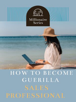 cover image of How to Become Guerilla Sales Professional